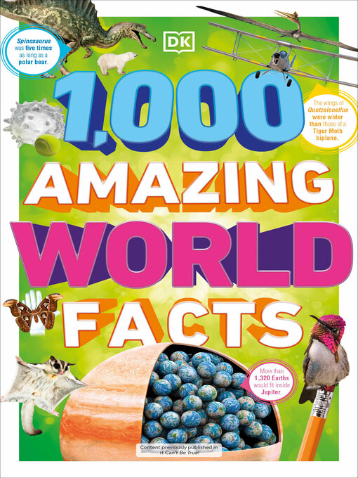 Title details for 1,000 Amazing World Facts by DK - Available